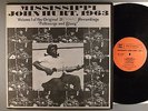 Mississippi John Hurt  Folksongs And Blues  Volume1  1963   Piedmont Label