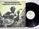 FENTON ROBINSON SOMEBODY LOAN ME A DIME ALLIGATOR PA-3092 Japanese Pressing LP