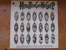 HOW BLUE CAN WE GET - VOLUME TWO - BLUE HORIZON - PR 46 - 1970.