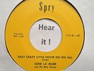 Rockabilly; Gene La Marr; That Crazy House On The Hill on SPRY rare re