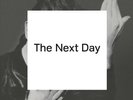 DAVID BOWIE - THE NEXT DAY  2 VINYL LP + CD  INTERNATIONAL POP  NEW+