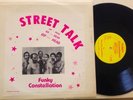 FUNKY CONSTELLATION - Street Talk (Madam Rapper) - 369 VG+ Disco Rap