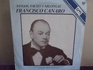 FRANCISCO CANARO - TANGOS, VALSES Y MILONGAS -  TANGO - LP - ARGENTINA -