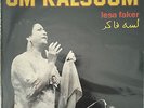 Oum Koulsoum - Lesa Faker (Live) - Sono Cairo SC 22141  Egypt Lebanon Om Kalsoum