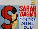Sarah Vaughan You're Mine You on Roulette Quincy Jones - Japan LP NM