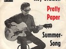 ROY ORBISON - PRETTY PAPER/SUMMER SONG - LONDON DL 20 774 - RAR
