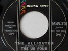 THE US FOUR The Alligator 45 rpm Rising Sons RARE GARAGE PUNK Teenage Shutdown