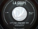 70s Soul 45 ARISTOCRATS/BROTHERS GUIDING LIGHT Let's Get Together on La Coupe uk