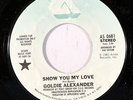 GOLDIE ALEXANDER: Show You My Love / Mono 45 (dj) Soul
