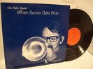 CHET BAKER QUARTET When Sunny Gets Blue LP Vinyl SteepleChase SCS 1221 *RARE*