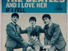 THE BEATLES: And I Love Her / IF I Fell USA Capitol ORIG 45 w/ PS 