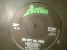 NORMAN JOHNSON & THE SHOWMEN - OUR LOVE WILL GROW - UK ACTION - NORTHERN  SOUL