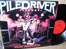 Piledriver Metal Inquisition LP EX+ Vinyl HME FW 39904