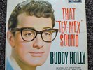 BUDDY HOLLY - THAT TEX MEX SOUND - 7