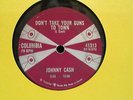 Johnny Cash  Dont Take Your Guns To Town  Columbia 41313  Can Only