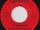 Northern Soul 45 - Bernard Smith - Gotta Be A Reason - Groove VG++ mp3 original