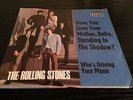 Single: ROLLING STONES - Have you seen your Mother,Baby ,standing in the Shadow