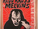 REDD KROSS & MELVINS New Years Eve Ball Room Blitz AMREP LTD NUMBERED 018/300