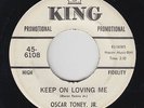 Northern/Deep Soul 45 - Oscar Toney, Jr. - Keep On Loving Me - King - mp3