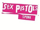 SEX PISTOLS SPUNK  LP 180g RECORD STORE DAY SPECIAL