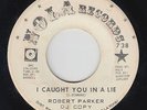 Northern Soul 45 - Robert Parker - I Caught You In A Lie - Nola - mp3