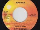 Modern Soul Boogie 45 - City Brown - Must Be Love - Macdad - VG++ mp3