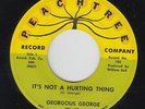Deep Soul/Funk 45 - Georgous George - It's Not A Hurting Thing - Peachtree - mp3
