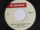 LORD MELODY: Creature From The Black Lagoon / Michael Remove Your Face 45 (Caly