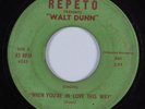 R&B Sun Ra 45 WALT DUNN When You're In Love This Way REPETO HEAR