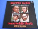QUARTETTO GIORGIO GASLINI - CONCERTO DELLA LIBERTA' - BEDORI TOMMASO CENTAZ