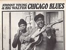 JOHNNY YOUNG & BIG WALTER    
