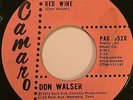 DON WALSER - Hot Lips & Red Wine | RARE honkytonk country bopper Camaro 45 HEAR