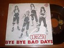 HECTOR - BYE BYE BAD DAYS , PORTUGAL 7'' DJM GLAM ROCK PROTO PUNK JUNKSHOP SWEET