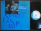 STANLEY TURRENTINE Never Let Me Go LP BLUE NOTE 84129 US '63 NY USA Ray Barretto