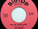 The VISIONS 45 Tell Me You're Mine / All Through..BIGTOP label DOO WOP w5619