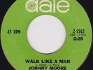 Northern Soul - Johnny Moore - Walk like a man - original US Date label