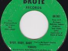 Northern Soul - Tokays - Baby, baby, baby - original US Brute label