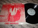 EX+ ROVING AMBASSADOR OSEI MENSAH SUNRISE RECORDS DOD YEBOAH GHANA VINYL LP?????