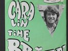 BRIAN: Cara Lin / Time 45 (Belgium, wrinkled PS w/ sm tear) Rock & Pop