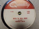 Warren Smith  Quality 1493  78 rpm   Rock/Rockabilly Rock N Roll Ruby