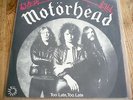 MOTÖRHEAD 7 Overkill / Too Late, Too Late  German Press 100 479-100 Top