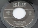Manhattans: One Life to Live / It's the Only Way     [NEW & Unplayed]