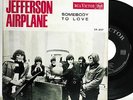 JEFFERSON AIRPLANE SOMEBODY TO LOVE EP 7
