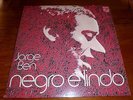 Jorge Ben ?– Negro É Lindo (speakers corner) / Versand möglich