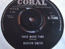 MARVIN SMITH   HAVE MORE TIME ** 1966 CORAL 45 NORTHERN