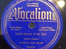 Vocalion 03328 Bumble Bee Slim HARD ROCKS /NO MORE BISCUIT ROLLIN