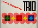 JOSE ROBERTO TRIO (AZIMUTH) - BOSSA NOVA SAMBA-JAZZ 1965 ORIG. LP BRAZIL HEAR