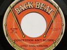 LITTLE CARL CARLTON-COMPETITION AIN'T NOTHIN-NORTHERN CLASSIC 45 on BACK BEAT