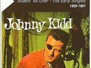 Johnny Kidd & The Pirates - Shakin' All Over - The Early Singles 1959-61 - Vi...