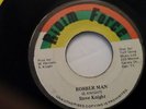 Steve Knight - Robber man /Reggae 45 on Ridim Force Label
